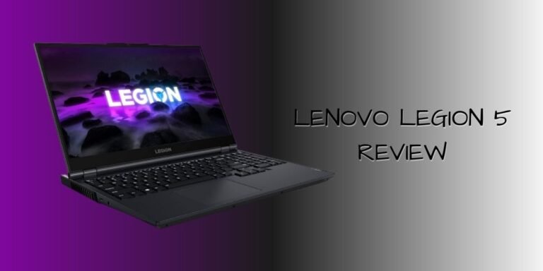Lenovo Legion 5 Review