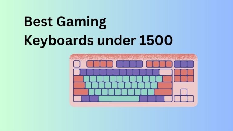 Best gaming keyboards under 1500