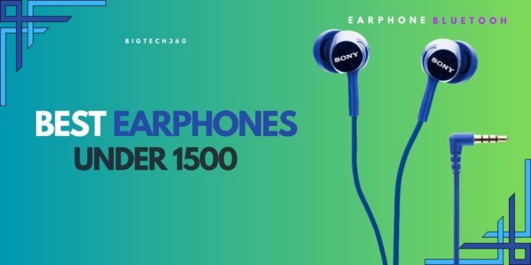 best earphones under 1500