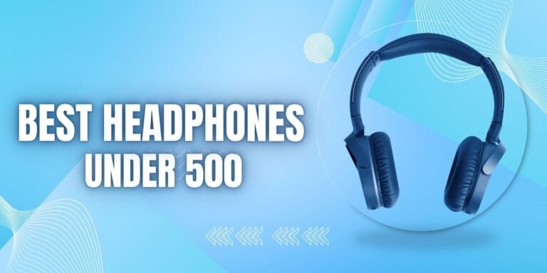 best headphones under 500