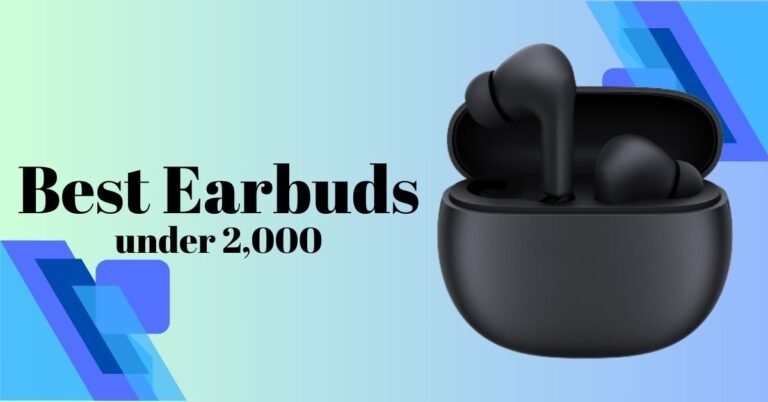 Best Earbuds under 2000