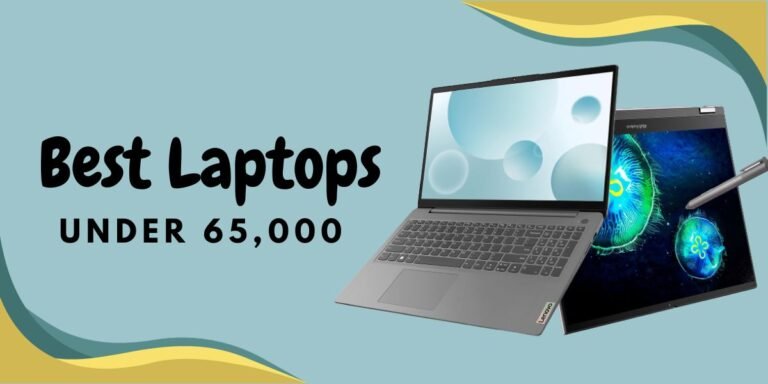 Best Laptops under 65000