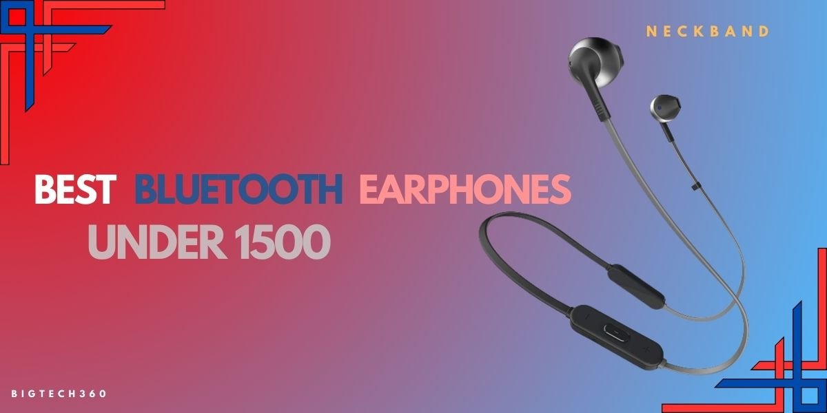 Best bluetooth earphones online under 1500