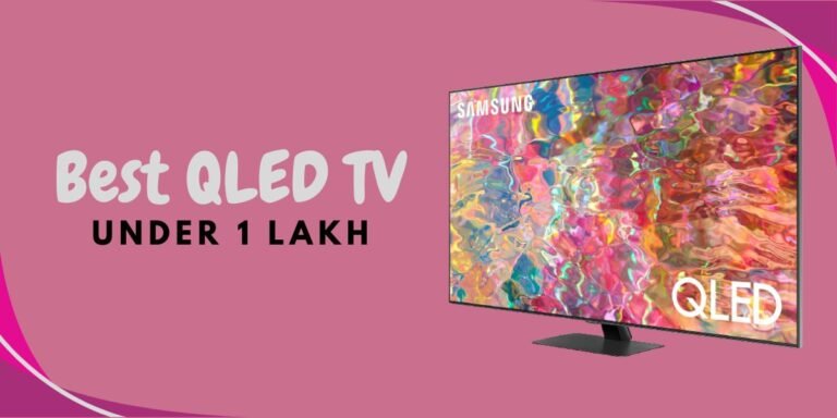 best tv under 1 lakh