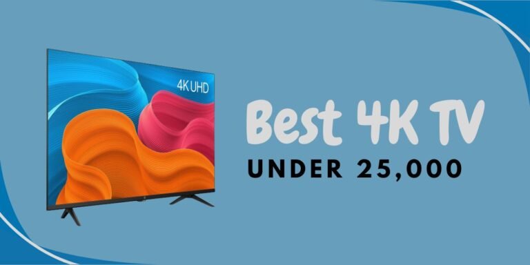 Best TV under 25000