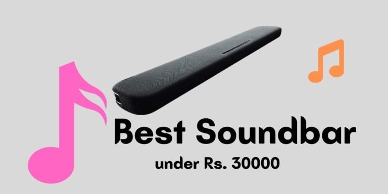 best soundbar under 30000
