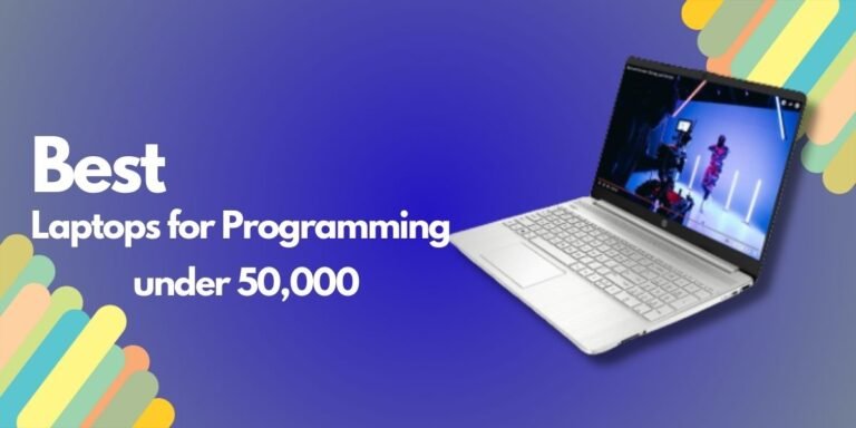 best laptops for programming under 50000