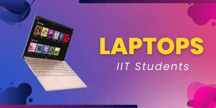 best laptop for iit students